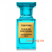 Парфюмированная вода Tom Ford Fleur De Portofinо, 50 мл