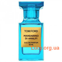 Парфюмерная вода Tom Ford Mandarino di Amalfi, 50 мл